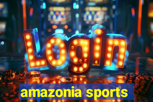 amazonia sports